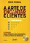 Imagem de A ARTE DE ENCANTAR CLIENTES