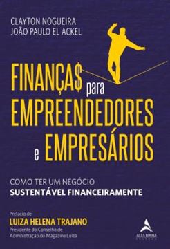 Imagem de FINANCAS PARA EMPREENDEDORES E EMPRESARIOS - COMO TER UM NEGOCIO SUSTENTAVEL FINANCEIRAMENTE