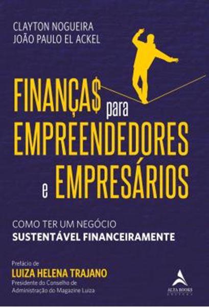 Picture of FINANCAS PARA EMPREENDEDORES E EMPRESARIOS - COMO TER UM NEGOCIO SUSTENTAVEL FINANCEIRAMENTE