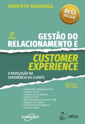 Imagem de GESTAO DO RELACIONAMENTO E CUSTOMER EXPERIENCE - 2ª ED