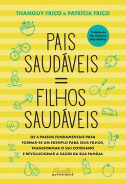Imagem de PAIS SAUDAVEIS = FILHOS SAUDAVEIS