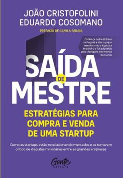 Picture of SAIDA DE MESTRE: ESTRATEGIAS PARA COMPRA E VENDA DE UMA STARTUP