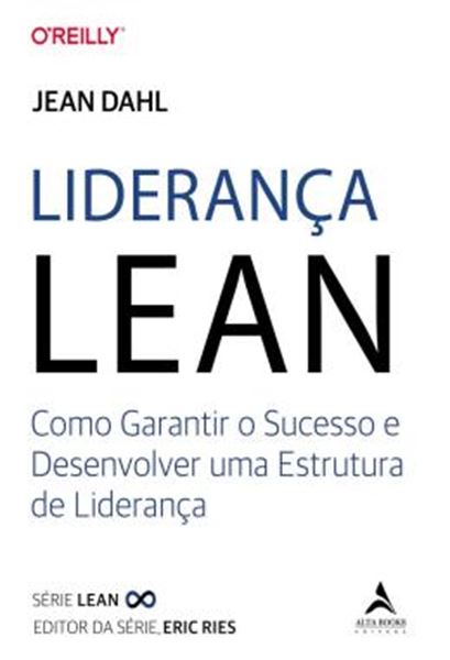 Picture of LIDERANCA LEAN - VOLUME 1 - COMO GARANTIR O SUCESSO E DESENVOLVER UMA ESTRUTURA DE LIDERANCA