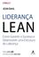 Imagem de LIDERANCA LEAN - VOLUME 1 - COMO GARANTIR O SUCESSO E DESENVOLVER UMA ESTRUTURA DE LIDERANCA
