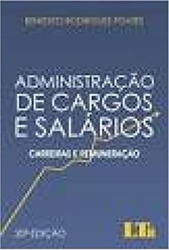 Imagem de ADMINISTRACAO DE CARGOS E SALARIOS - CARREIRAS E REMUNERACAO - 20ª ED