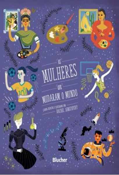 Picture of BOX - AS MULHERES QUE MUDARAM O MUNDO - AS CIENTISTAS, AS ESPORTISTAS E AS ARTISTAS