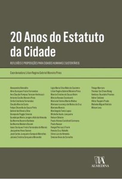 Picture of 20 ANOS DO ESTATUTO DA CIDADE - REFLEXOES E PROPOSICOES PARA CIDADES HUMANAS E SUSTENTAVEIS