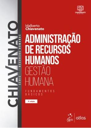Imagem de ADMINISTRACAO DE RECURSOS HUMANOS - GESTAO HUMANA - 9ª ED