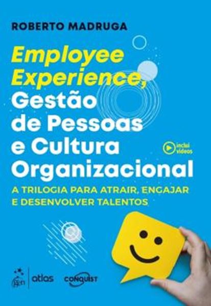 Picture of EMPLOYEE EXPERIENCE, GESTAO DE PESSOAS E CULTURA ORGANIZACIONAL