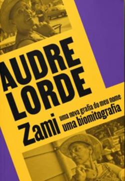 Imagem de ZAMI: UMA NOVA GRAFIA DO MEU NOME - UMA BIOMITOGRAFIA