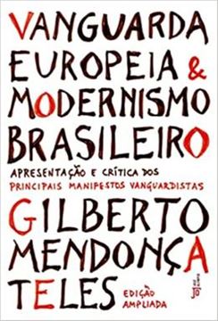 Imagem de VANGUARDA EUROPEIA E MODERNISMO BRASILEIRO