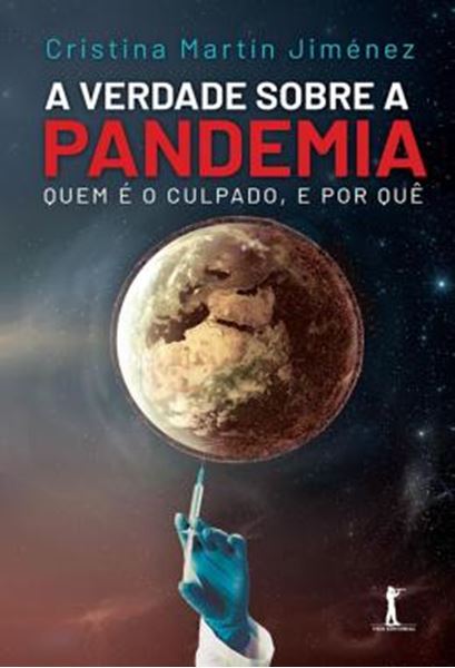 Picture of A VERDADE SOBRE A PANDEMIA