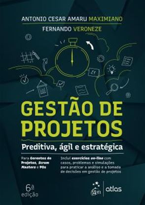 Imagem de GESTAO DE PROJETOS - PREDITIVA, AGIL E ESTRATEGICA - 6ª ED