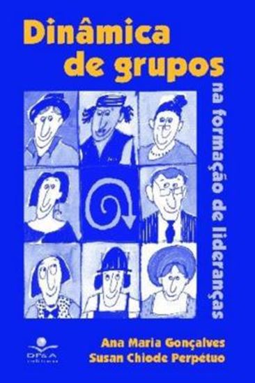 Picture of DINÂMICA DE GRUPOS -  NA FORMAÇÃO DE LIDERANÇAS

