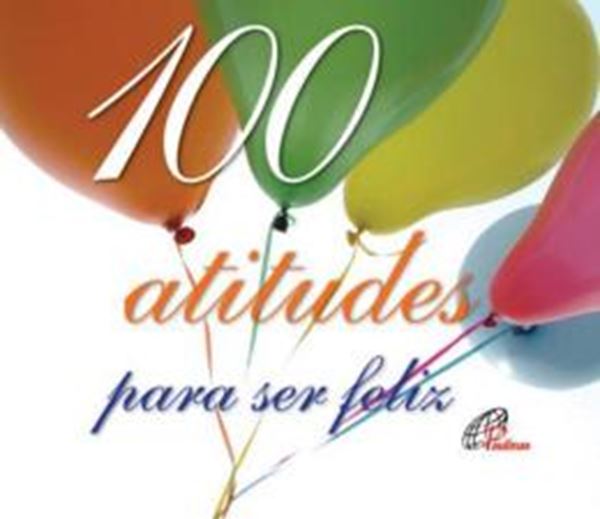 Picture of 100 ATITUDES PARA SER FELIZ