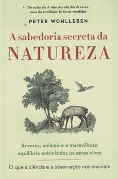 Imagem de A SABEDORIA SECRETA DA NATUREZA