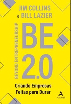 Imagem de BE 2.0 - BEYOND ENTREPRENEURSHIP - CRIANDO EMPRESAS FEITAS PARA DURAR