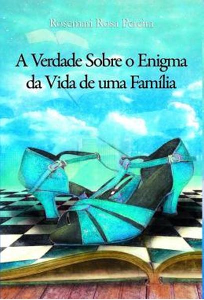 Picture of A VERDADE SOBRE O ENIGMA DA VIDA DE UMA FAMILIA