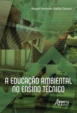 Imagem de A EDUCACAO AMBIENTAL NO ENSINO TECNICO