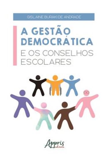 Picture of A GESTAO DEMOCRATICA E OS CONSELHOS ESCOLARES