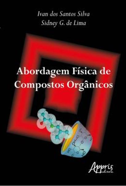 Picture of ABORDAGEM FISICA DE COMPOSTOS ORGANICOS