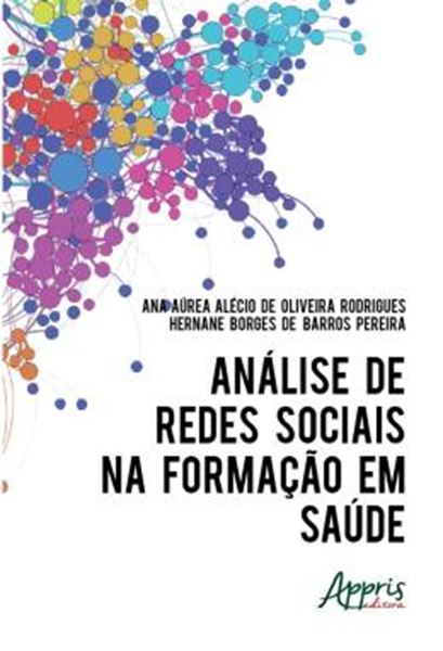 Picture of ANALISE DE REDES SOCIAIS NA FORMACAO EM SAUDE
