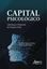 Imagem de CAPITAL PSICOLOGICO - LIDERANCAS E EMPRESAS DE PEQUENO PORTE
