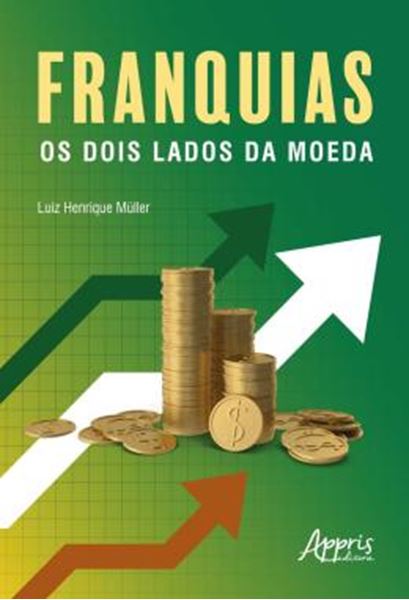 Picture of FRANQUIAS: OS DOIS LADOS DA MOEDA