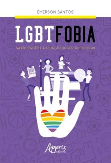 Picture of LGBTFOBIA NA EDUCACAO E A ATUACAO DA GESTAO ESCOLAR