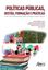 Imagem de PUBLICAS, GESTAO, FORMACAO E PRATICAS: PERSPECTIVAS CONTEMPORANEAS SOBRE A EDUCACAO DE JOVENS E ADULTOS