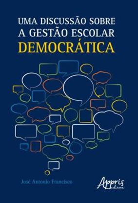 Imagem de UMA DISCUSSAO SOBRE A GESTAO ESCOLAR DEMOCRATICA