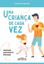 Imagem de UMA CRIANCA DE CADA VEZ - EDUCACAO EMOCIONAL E LIDERANCA