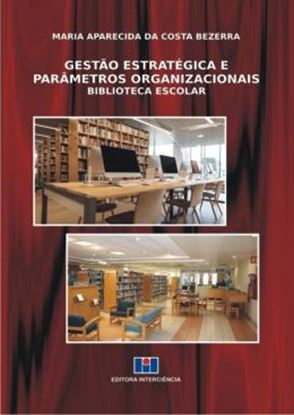 Imagem de GESTAO ESTRATEGICA E PARAMETROS ORGANIZACIONAIS