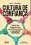 Imagem de CULTURA DE CONFIANCA