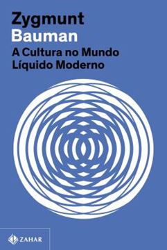 Imagem de A CULTURA NO MUNDO LIQUIDO MODERNO (NOVA EDICAO)