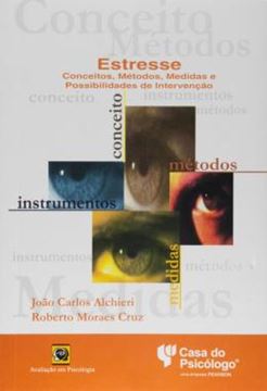 Imagem de ESTRESSE - CONCEITOS, METODOS, MEDIDAS, E POSSIBILIDADES DE INTERVENCAO