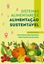 Imagem de SISTEMAS ALIMENTARES E ALIMENTACAO SUSTENTAVEL