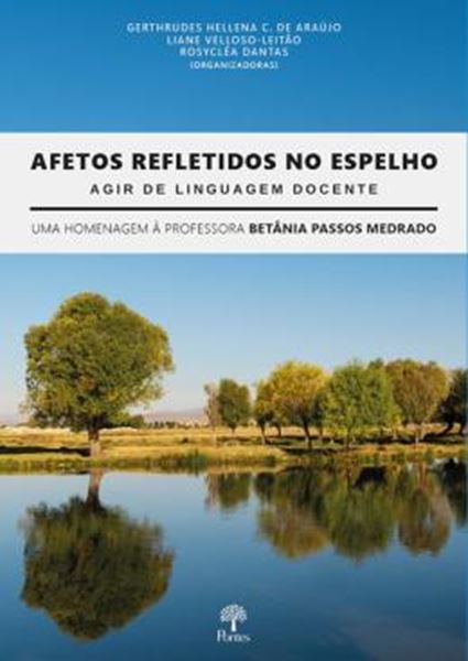 Picture of AFETOS REFLETIDOS NO ESPELHO AGIR DE LINGUAGEM DOCENTE