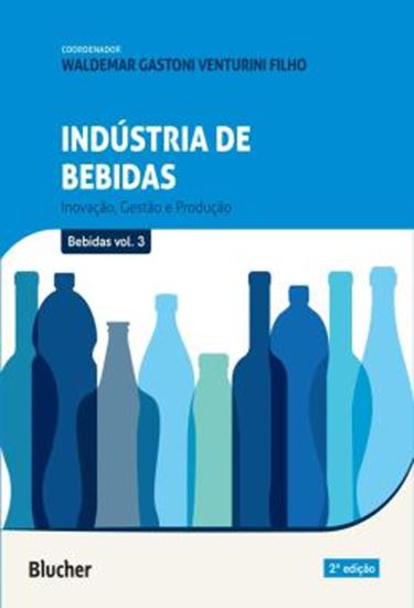 Picture of INDUSTRIA DE BEBIDAS - VOLUME 3 - INOVACAO, GESTAO E PRODUCAO - 2ªED