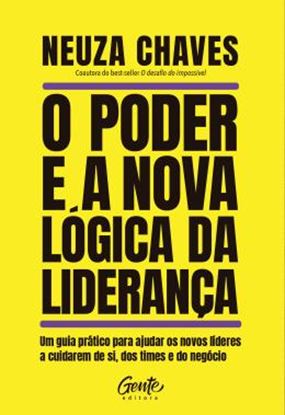 Imagem de O PODER E A NOVA LOGICA DA LIDERANCA