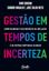 Imagem de GESTAO EM TEMPOS DE INCERTEZA