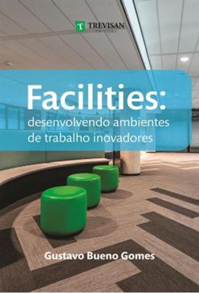 Picture of FACILITIES - DESENVOLVENDO AMBIENTES DE TRABALHO INOVADORES