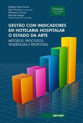 Imagem de GESTAO COM  INDICADORES EM HOTELARIA HOSPITALAR - O ESTADO DA ARTE