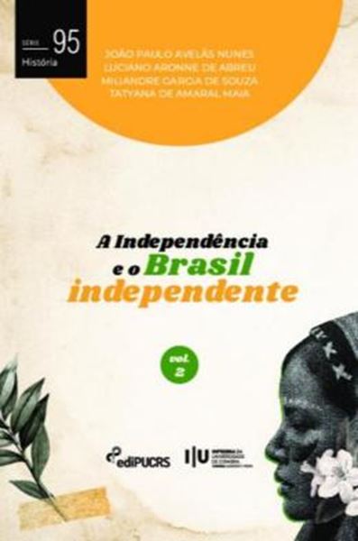 Picture of A INDEPENDENCIA E O BRASIL INDEPENDENTE - VOLUME 2