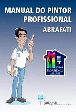 Imagem de MANUAL DO PINTOR PROFISSIONAL ABRAFATI