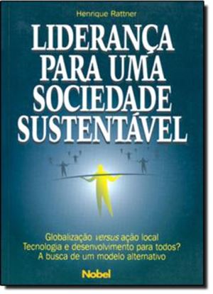 Imagem de LIDERANÇA PARA UMA SOCIEDADE SUSTENTAVEL