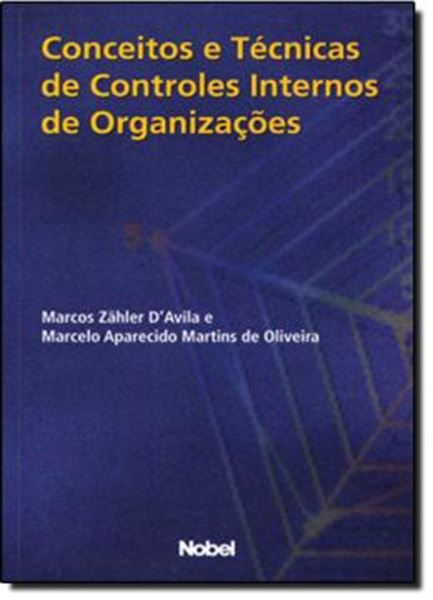 Picture of CONCEITOS E TECNICAS DE CONTROLES INTERNOS DE ORGANIZACOES