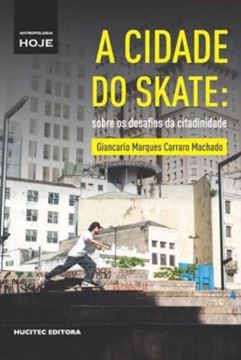 Imagem de A CIDADE DO SKATE