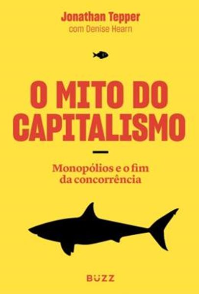 Picture of MITO DO CAPITALISMO, O