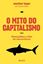 Imagem de MITO DO CAPITALISMO, O